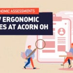 Acorn Occupational Health- New Ergonomic Services